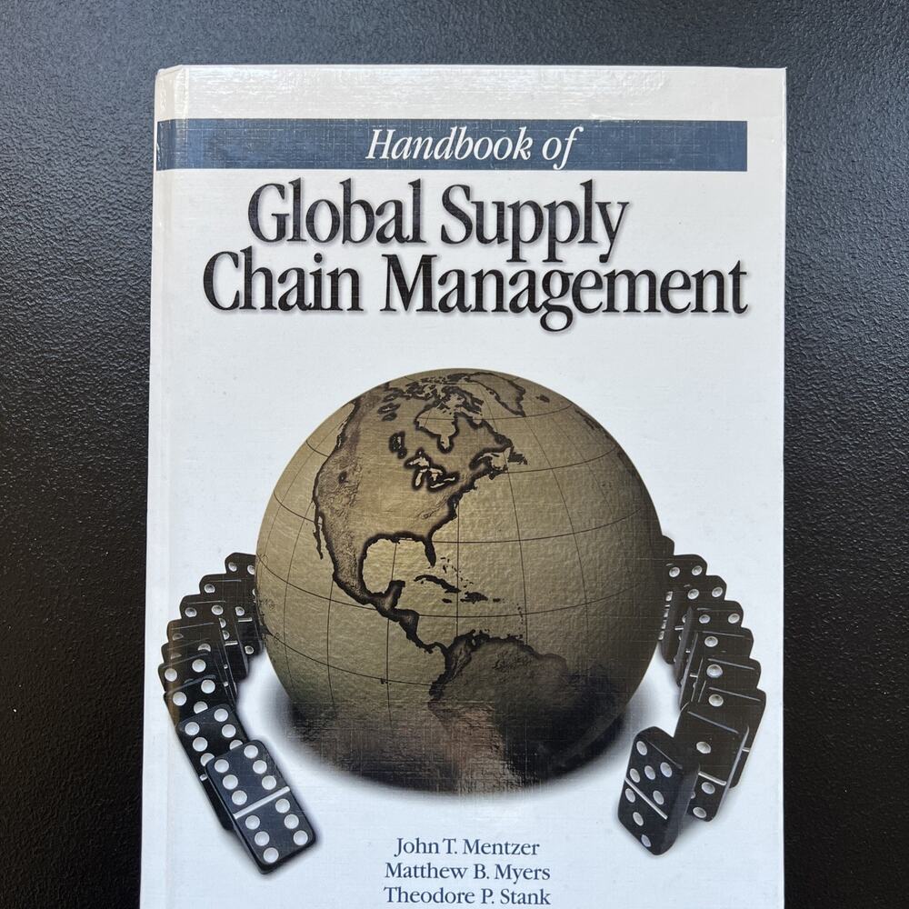 HANDBOOK OF GLOBAL SUPPLY CHAIN MANAGEMENT By John T. Mentzer & Matthew B. Myers
